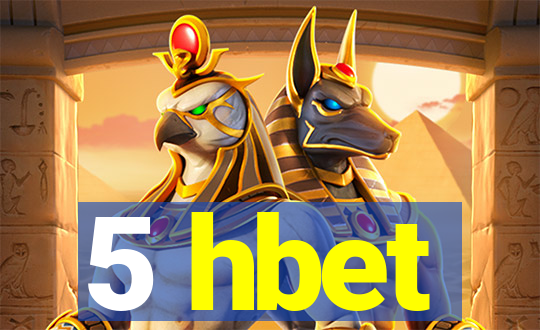 5 hbet